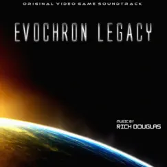 Evochron Legacy (Original Video Game Soundtrack) - EP by Rich Douglas album reviews, ratings, credits