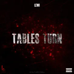 Tables Turn - Single by Lewi album reviews, ratings, credits