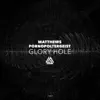 Glory Hole - Single album lyrics, reviews, download