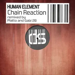 Chain Reaction - Single by Gabi 2B, Human Element & Piatto album reviews, ratings, credits