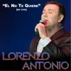 El No Te Quiere (En Vivo) - Single album lyrics, reviews, download