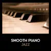 Smooth Piano Jazz song lyrics