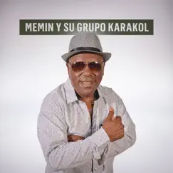 La Calidad No Es Casualidad by Memin y Su Grupo Karakol album reviews, ratings, credits