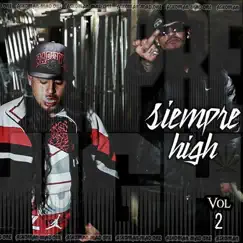 Siempre High, Vol. 2 by Askoman & Mad One album reviews, ratings, credits