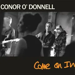 Come on In by Conor O' Donnell album reviews, ratings, credits
