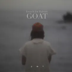 Goat - Single by French for Rabbits album reviews, ratings, credits