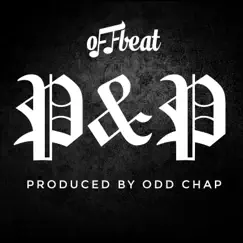 P & P - Single by Offbeat album reviews, ratings, credits