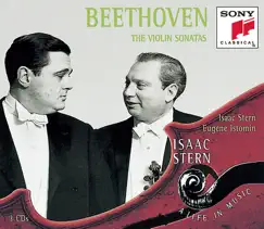 Beethoven: Violin Sonatas by Isaac Stern & Eugene Istomin album reviews, ratings, credits