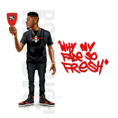 Why My Fade so Fresh (feat. Mo3) - Single by Dorrough Music album reviews, ratings, credits