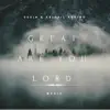 Great Are You Lord - Single album lyrics, reviews, download