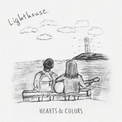 Lighthouse (Andrelli Remix) - Single by Hearts & Colors album reviews, ratings, credits