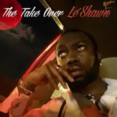 The Take Over - Single by Le'Shawn album reviews, ratings, credits