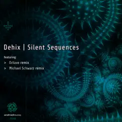 Silent Sequences - Single by Dehix album reviews, ratings, credits