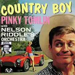 Country Boy (feat. Nelson Riddle) Song Lyrics