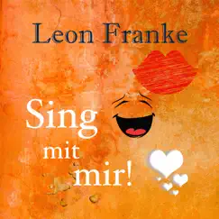 Sing mit mir! by Leon Franke album reviews, ratings, credits