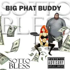 Big Phat Buddy Song Lyrics