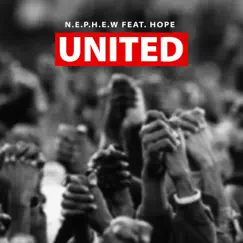 United (feat. Hope) - Single by N.E.P.H.E.W. album reviews, ratings, credits