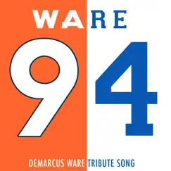 Ware 94 (Demarcus Ware Tribute Song) - Single by Themadfanatic album reviews, ratings, credits