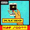 Nacho - Single album lyrics, reviews, download