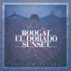El Dorado Sunset (Édition Deluxe) album lyrics, reviews, download