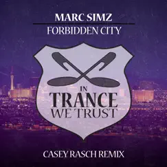 Forbidden City (Casey Rasch Remix) Song Lyrics