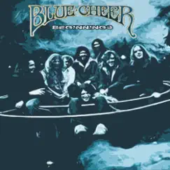 Beginnings by Blue Cheer album reviews, ratings, credits