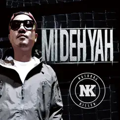 Mi Deh Yah - Single by NATURAL KILLER album reviews, ratings, credits