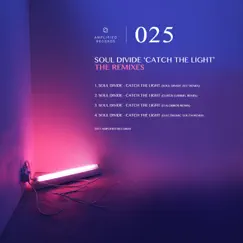 Catch the Light (Curtis Gabriel Remix) Song Lyrics