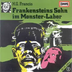 001 - Frankensteins Sohn im Monster-Labor (Teil 36) Song Lyrics