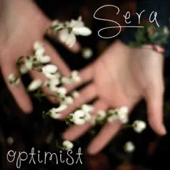 Optimist - Single by SERA album reviews, ratings, credits