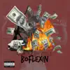 Boflexin - Single album lyrics, reviews, download