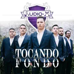 Tocando Fondo by Audio-M album reviews, ratings, credits