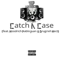 Catch a Case (feat. Hoodrich Pablo Juan & Drugrixh Hect) - Single by Info the Producer album reviews, ratings, credits