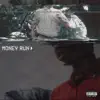 Money Run song lyrics