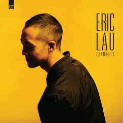 Examples by Eric Lau album reviews, ratings, credits