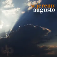 Augusto - EP by W. Jeremy album reviews, ratings, credits