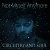 Not Myself Anymore - Single album lyrics, reviews, download