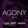 Agony 2018 (feat. Modo & Chris Bø) - Single album lyrics, reviews, download