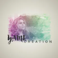 Creation - Single by Yami album reviews, ratings, credits