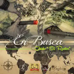 En Busca - Single by Jincho El Rustico album reviews, ratings, credits