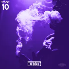 10 (feat. OgRonc) [chopnotslop Remix] - Single by Stockz album reviews, ratings, credits