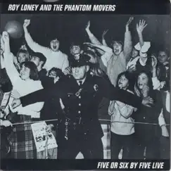 Five or Six by Five Live - EP by Roy Loney & The Phantom Movers album reviews, ratings, credits