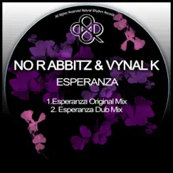 Esperanza - Single by No Rabbitz & Vynal K album reviews, ratings, credits