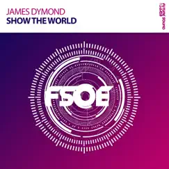 Show the World (Extended Mix) Song Lyrics