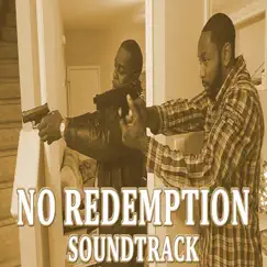 No Redemption Soundtrack by Various Artists album reviews, ratings, credits