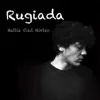 Rugiada in E Minor - Single album lyrics, reviews, download