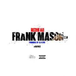 Frank Mason 2.0 - Single by RedHead album reviews, ratings, credits