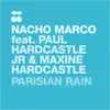 Parisian Rain (feat. Maxine Hardcastle & Paul Hardcatle JR) - Single album lyrics, reviews, download