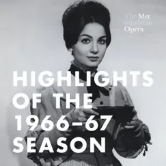 Highlights of the Met's 1966-67 Season (Recorded Live at the Met) by The Metropolitan Opera album reviews, ratings, credits
