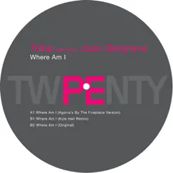 Where Am I - Single by Tribe album reviews, ratings, credits